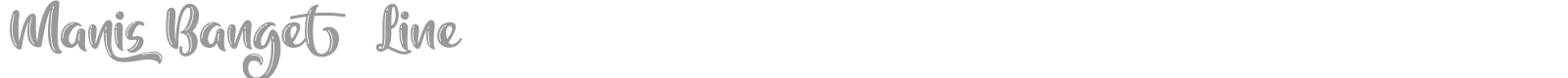 Manis Banget Line font preview